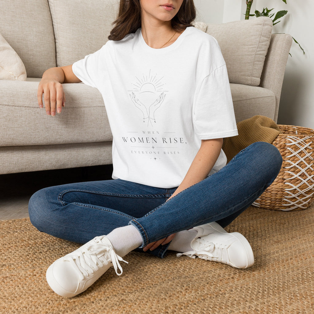 When Women Rise, Everyone Rises - T-Shirt
