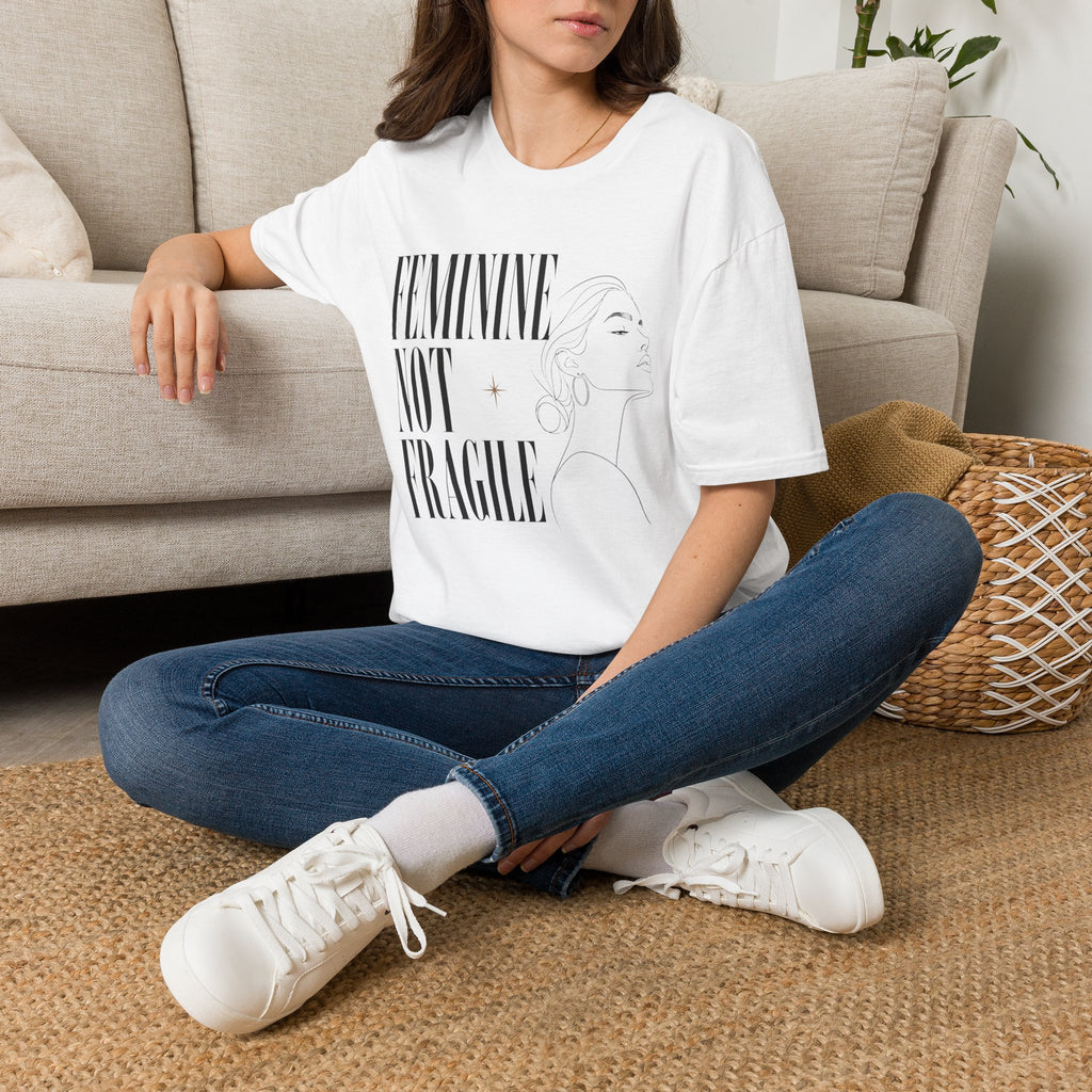Feminine Not Fragile - T-Shirt