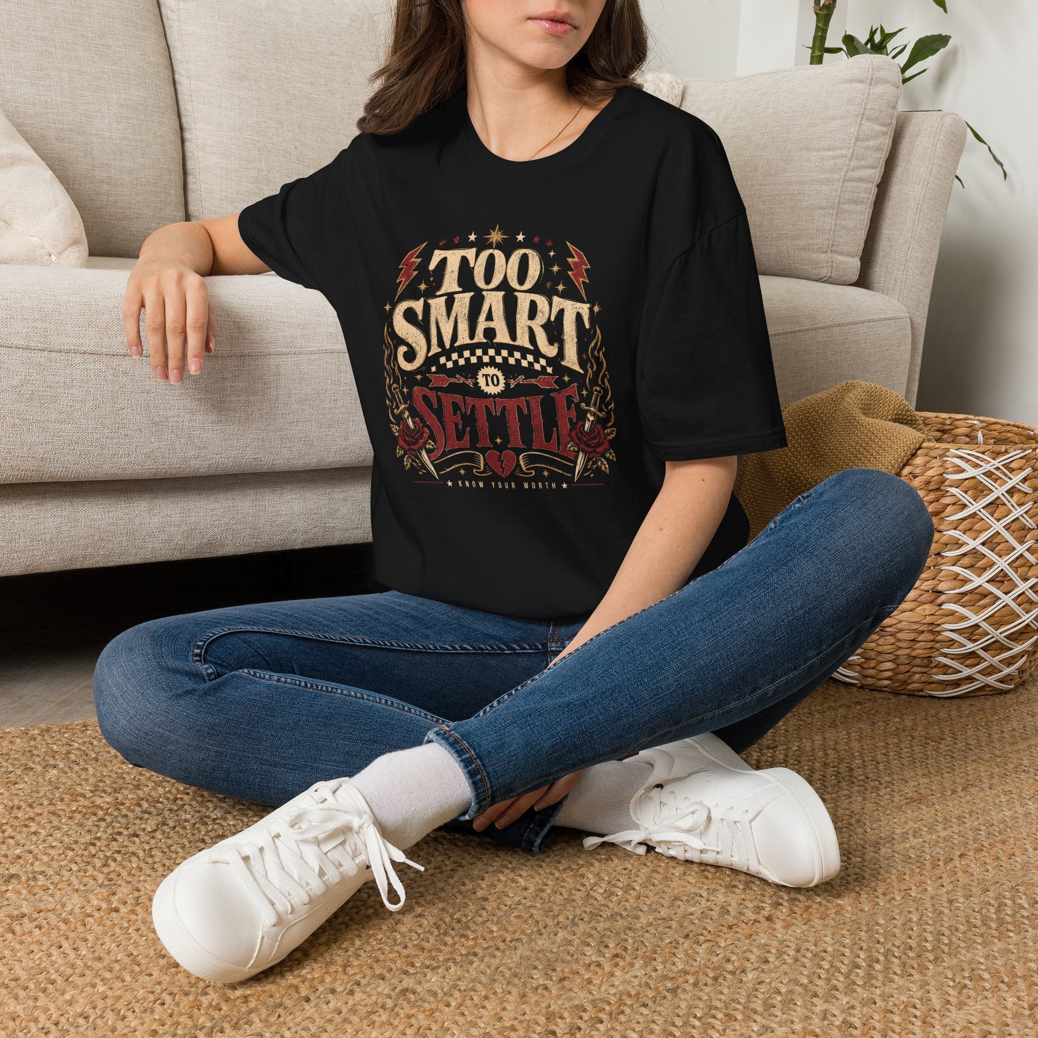 Too Smart to Settle - T-Shirt