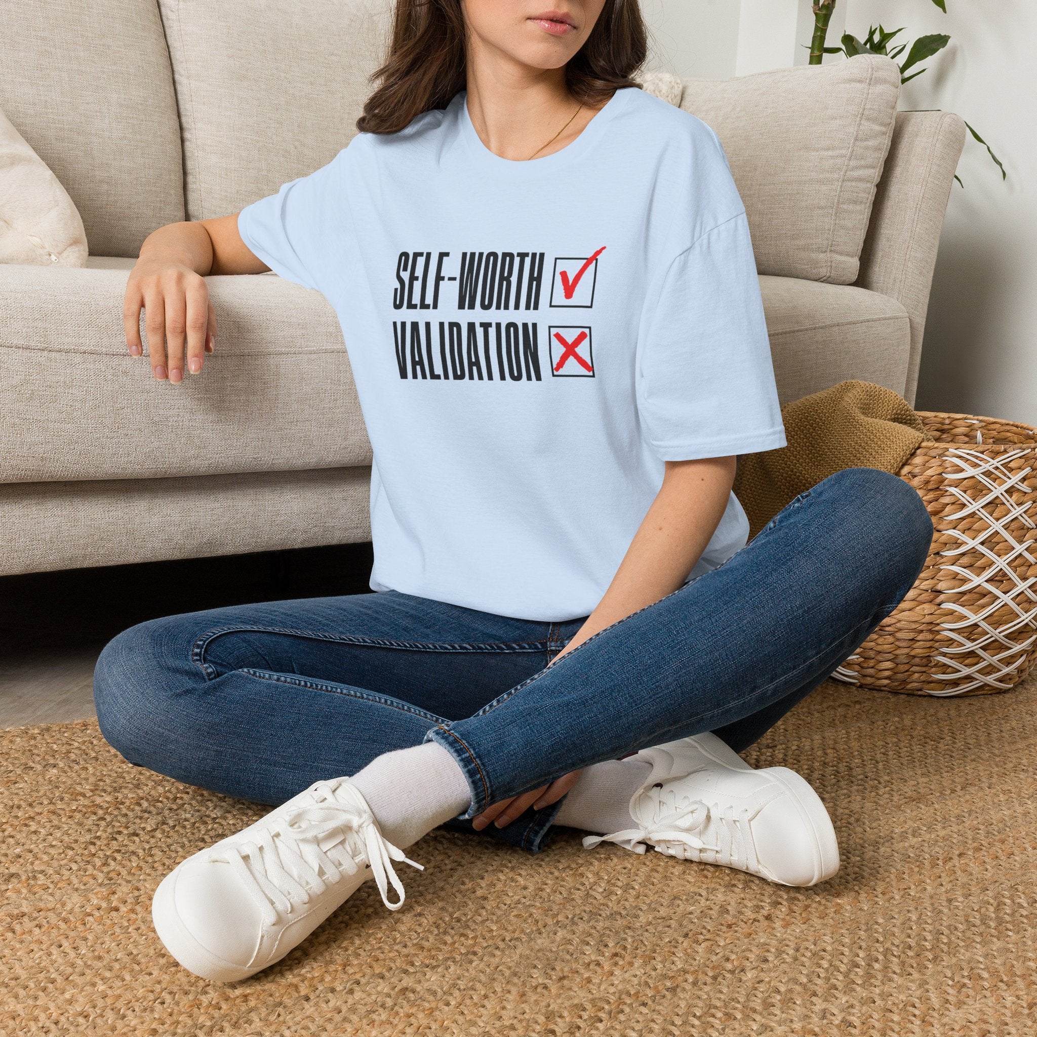 Self-Worth Over Validation - T-Shirt