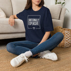 Emotionally Expensive - T-Shirt