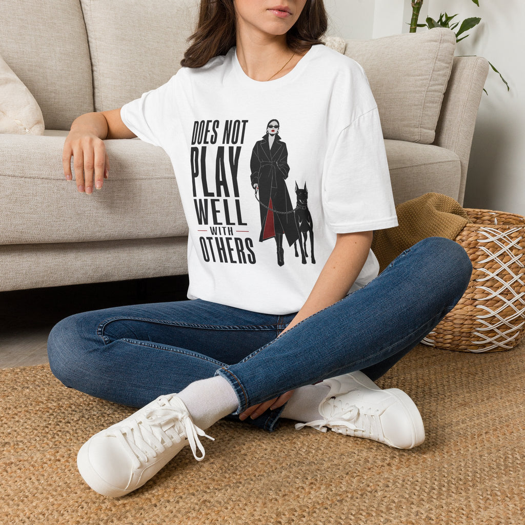 Does Not Play Well With Others - T-Shirt