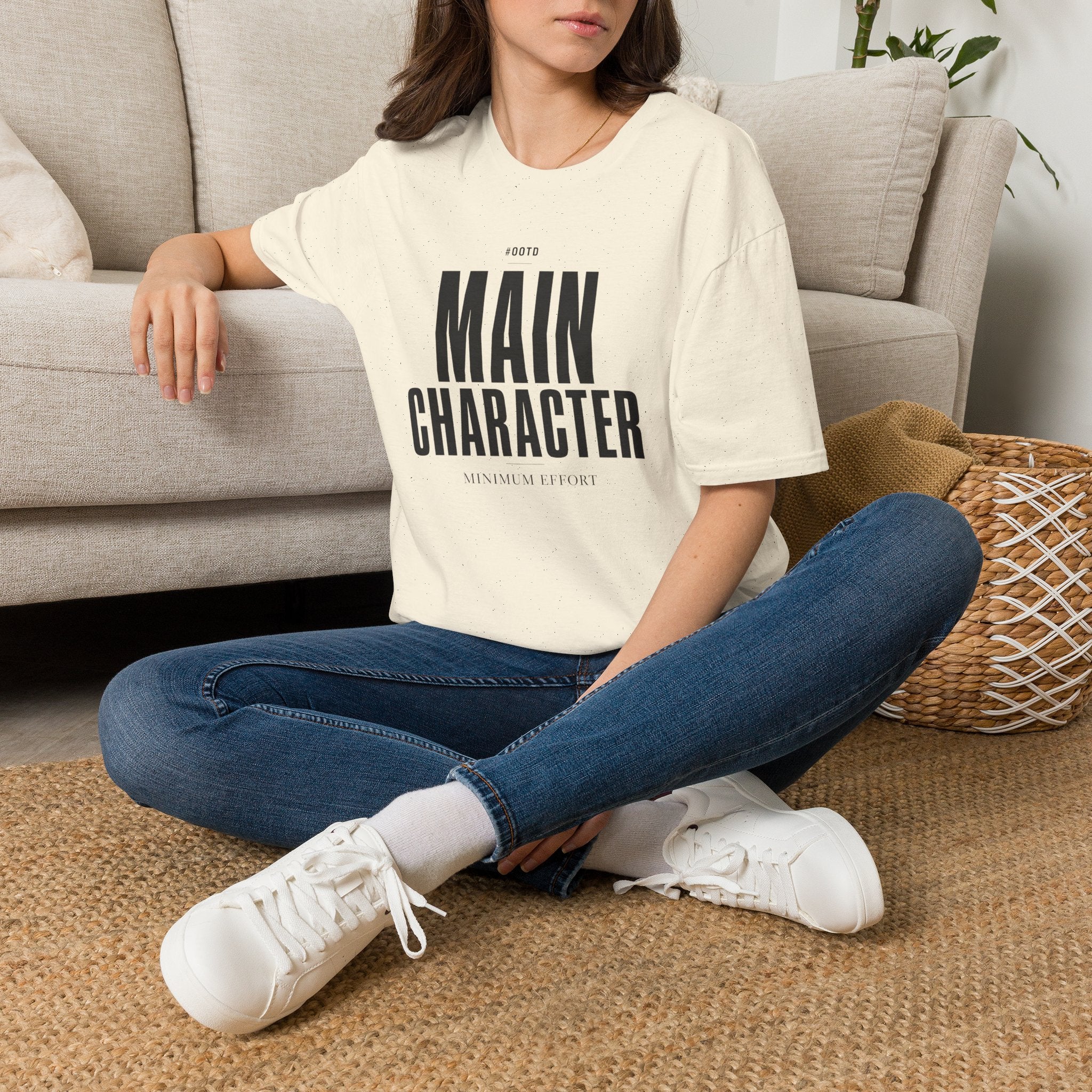 OOTD - Main Character Minimum Effort - T-Shirt