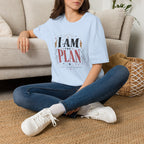I Am The Plan - T-Shirt