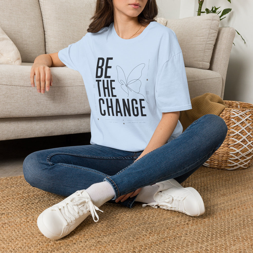 Be The Change - T-Shirt