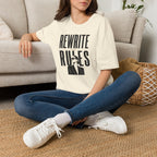 Rewrite the Rules - T-Shirt