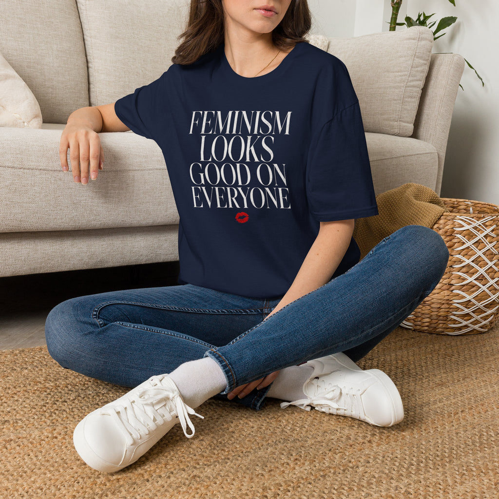 Feminism Looks Good on Everyone - T-Shirt