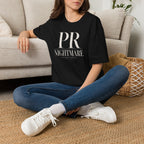 PR Nightmare - T-Shirt