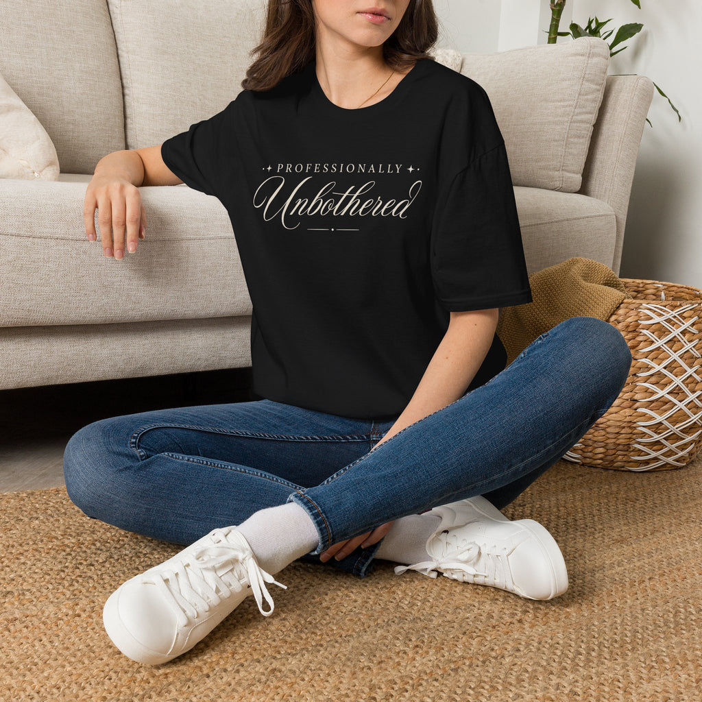 Professionally Unbothered - T-Shirt