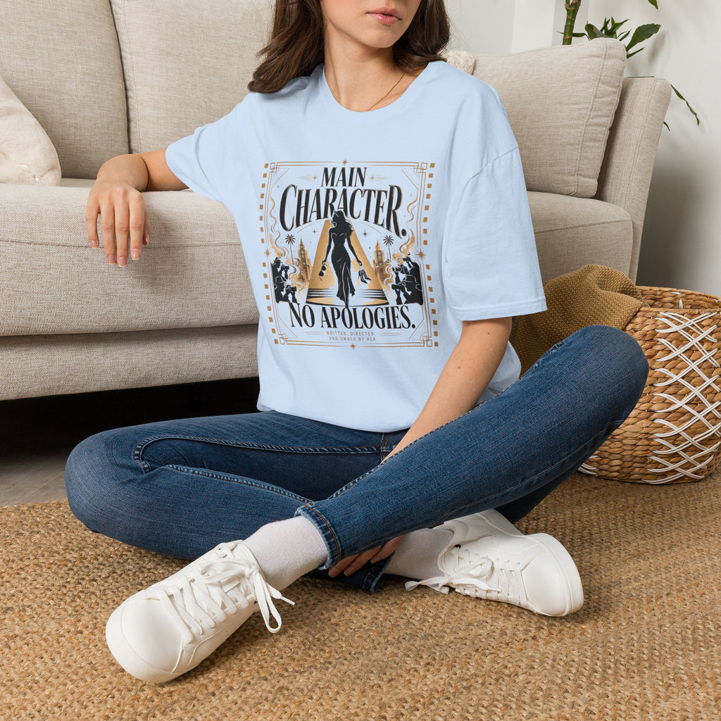 Main Character No Apologies - T-Shirt