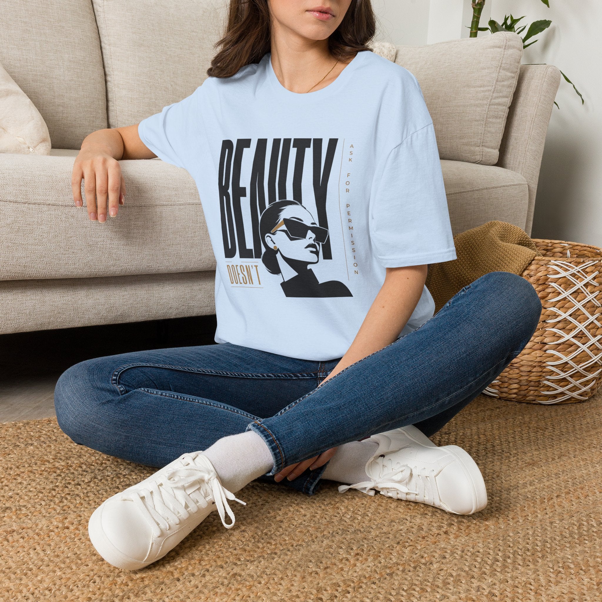 Beauty Doesn't Ask for Permission - T-Shirt
