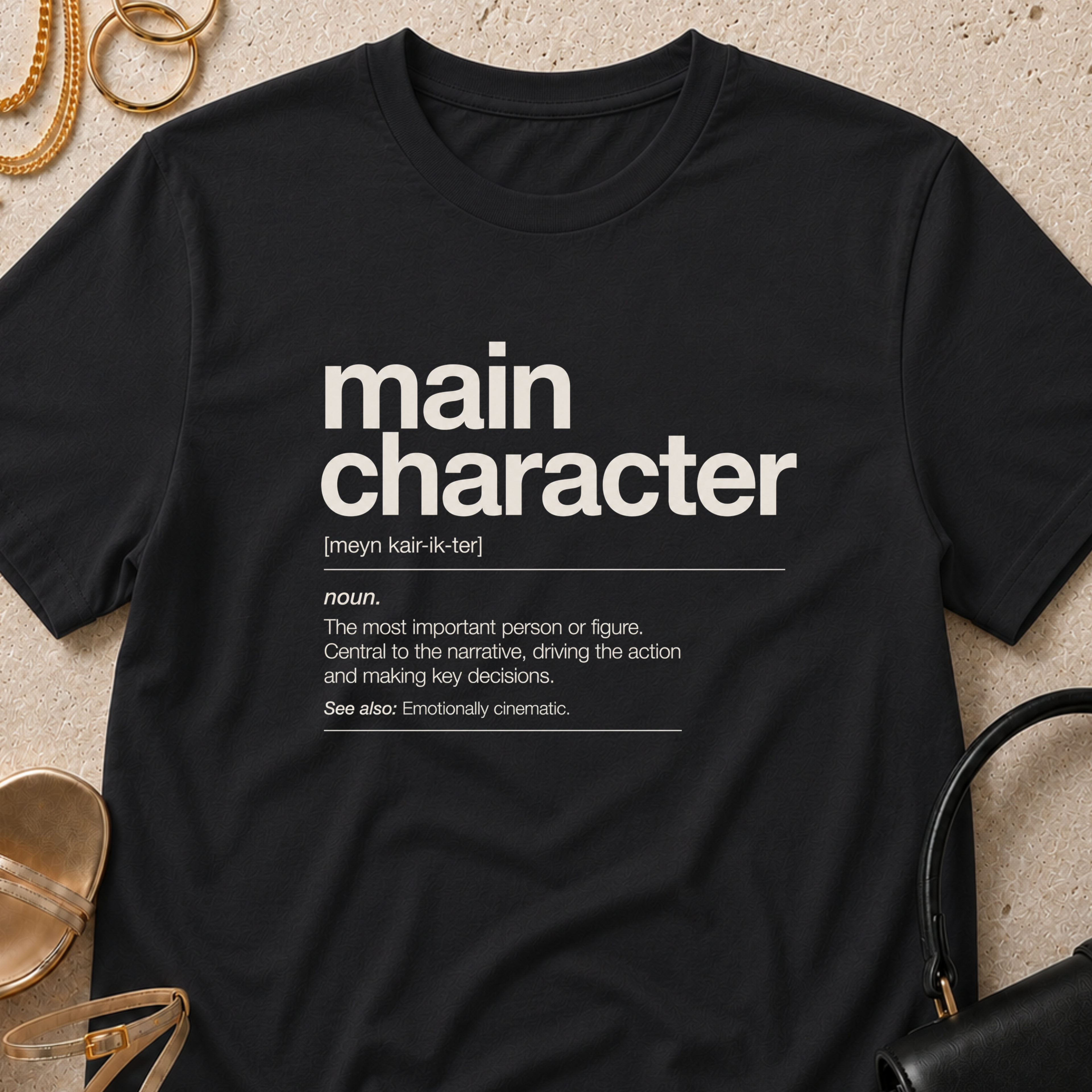 Main Character (Noun) - T-Shirt