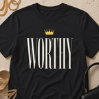Worthy - T-Shirt
