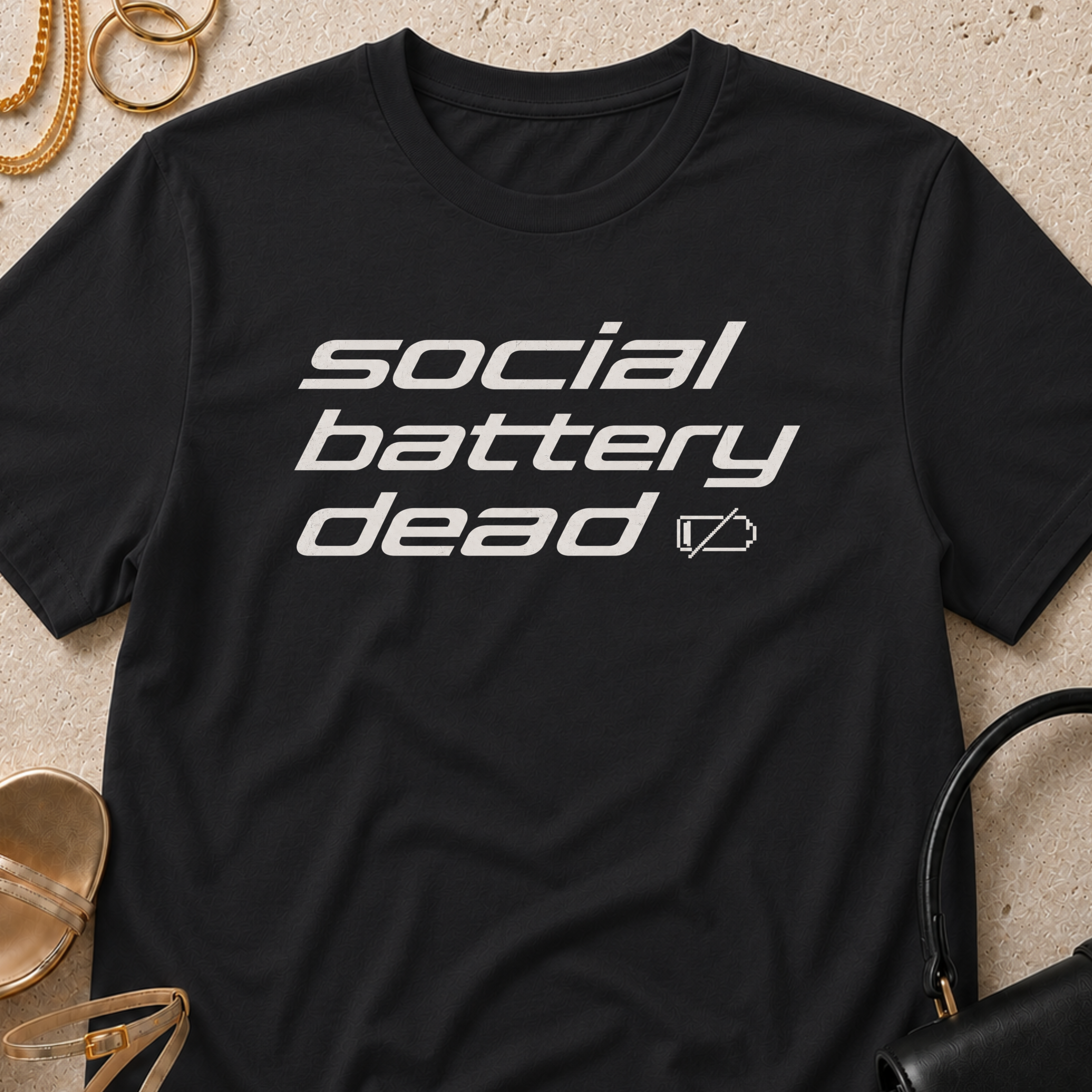 Social Battery Dead - T-Shirt