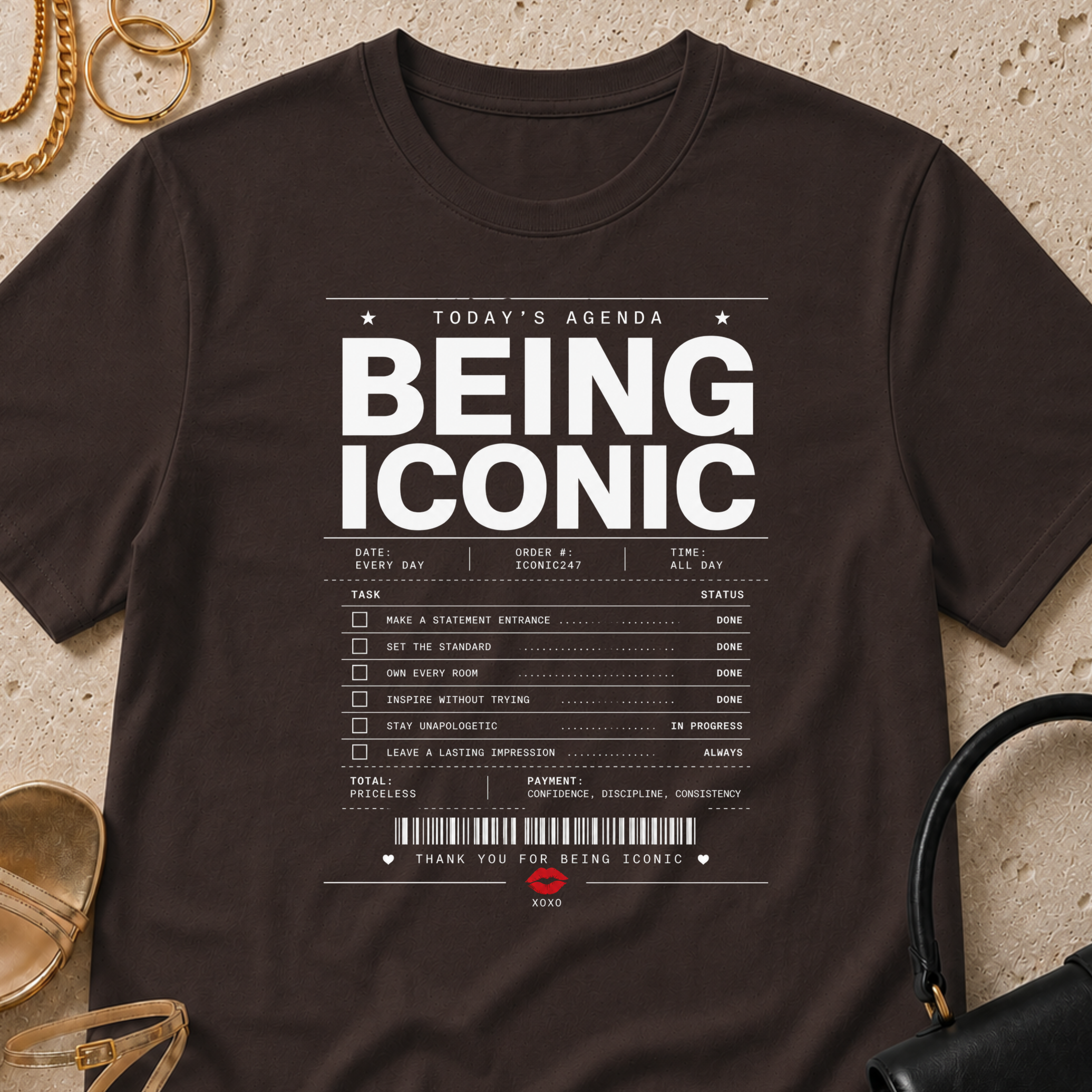 Todays Agenda - Being Iconic - T-Shirt