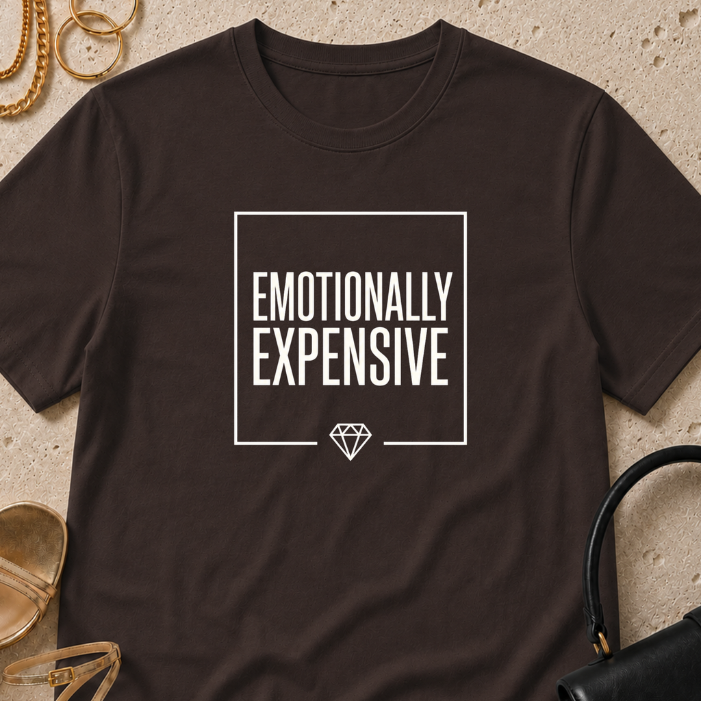 Emotionally Expensive - T-Shirt