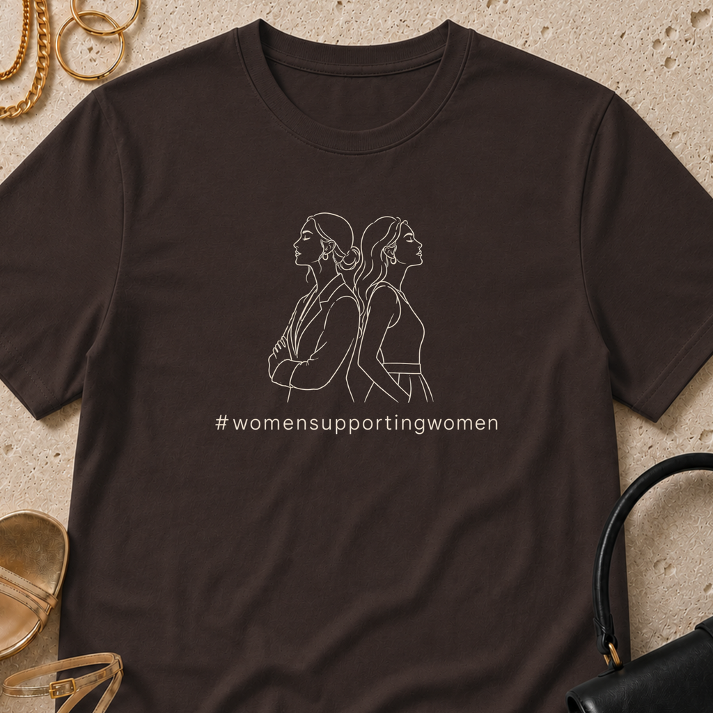 #womensupportingwomen - T-Shirt