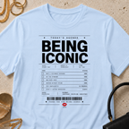 Todays Agenda - Being Iconic - T-Shirt