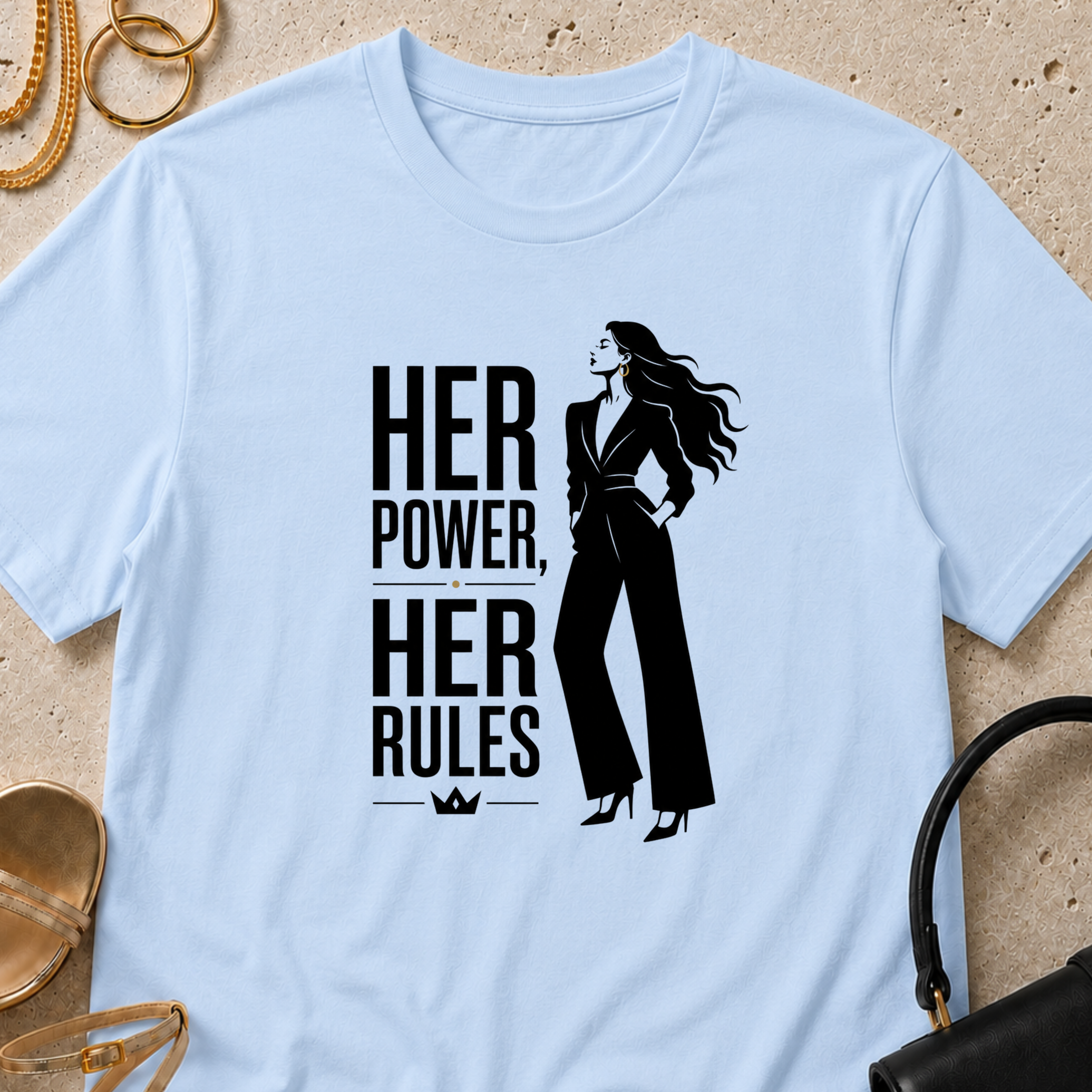 Her Power, Her Rules - T-Shirt