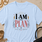 I Am The Plan - T-Shirt
