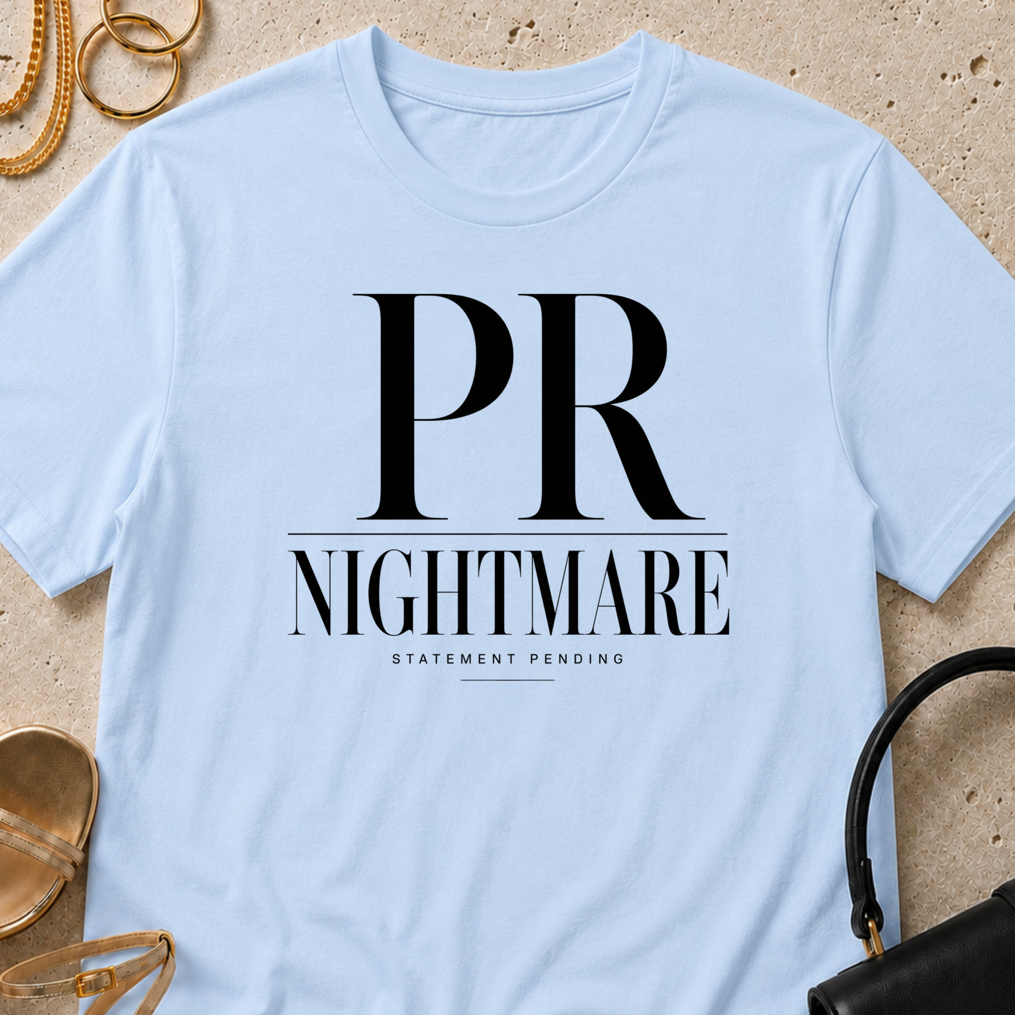 PR Nightmare - T-Shirt