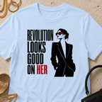 Revolution Looks Good on Her - T-Shirt