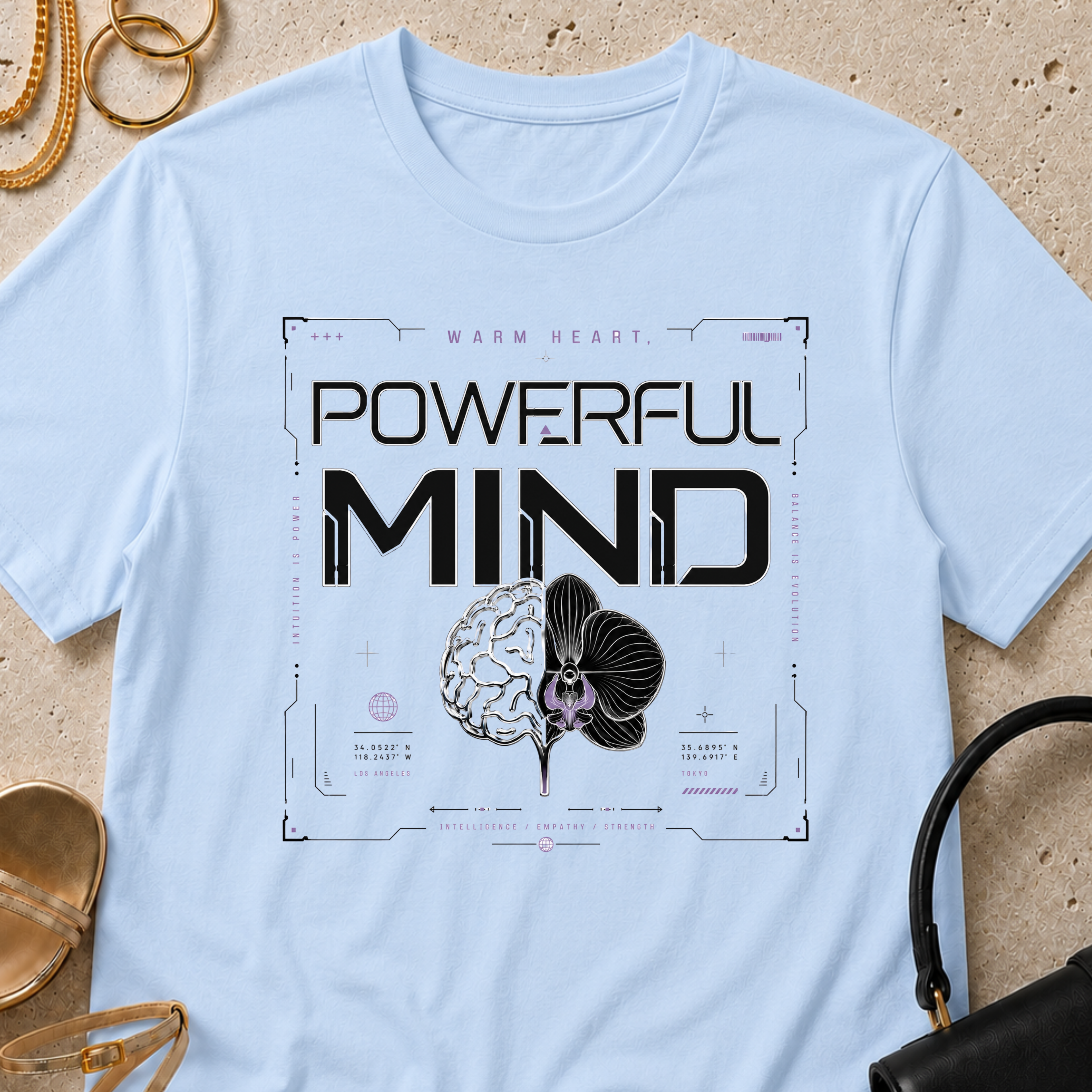 Warm Heart, Powerful Mind - T-Shirt