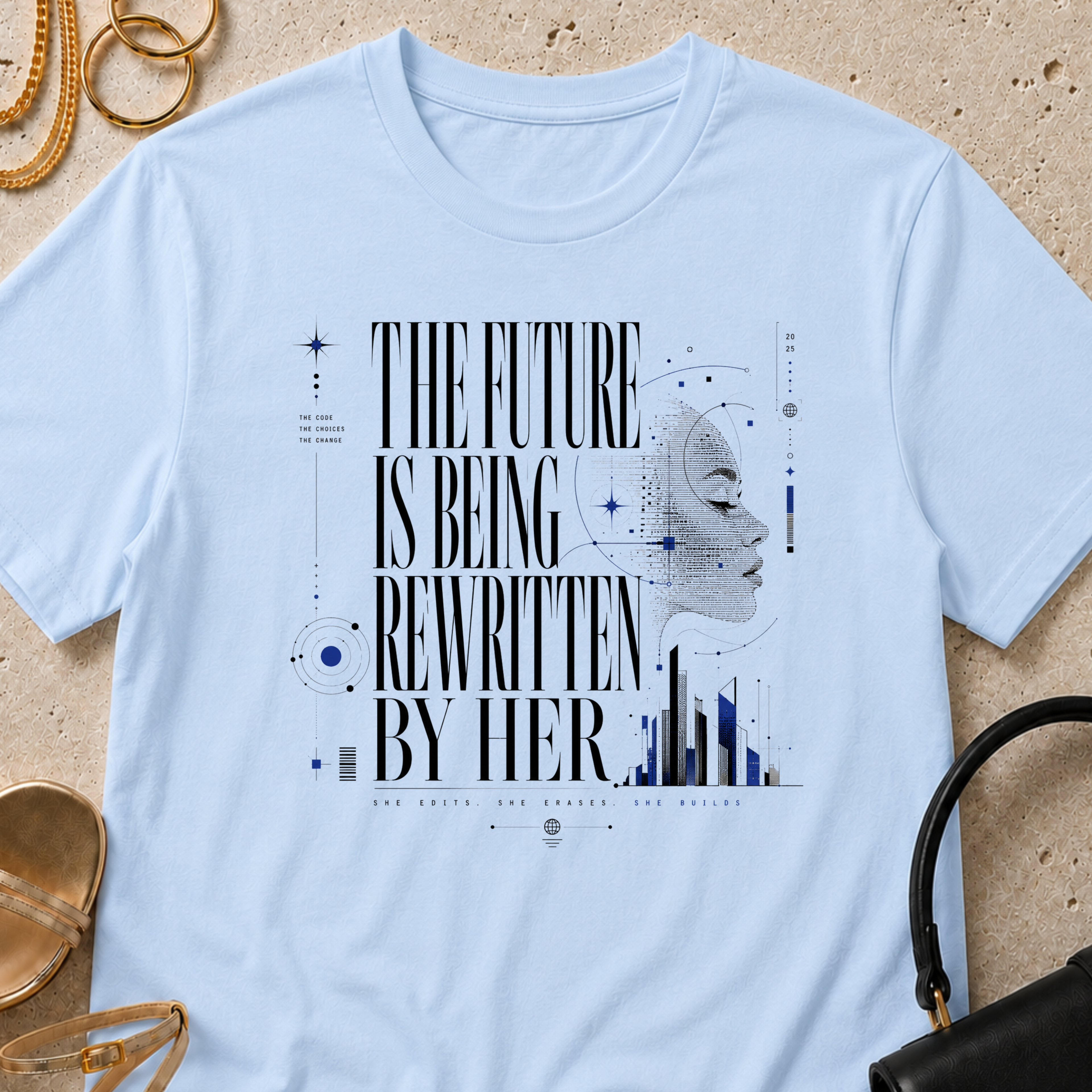 The Future is Being Rewritten By Her - T-Shirt