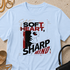 Soft Heart, Sharp Mind - T-Shirt