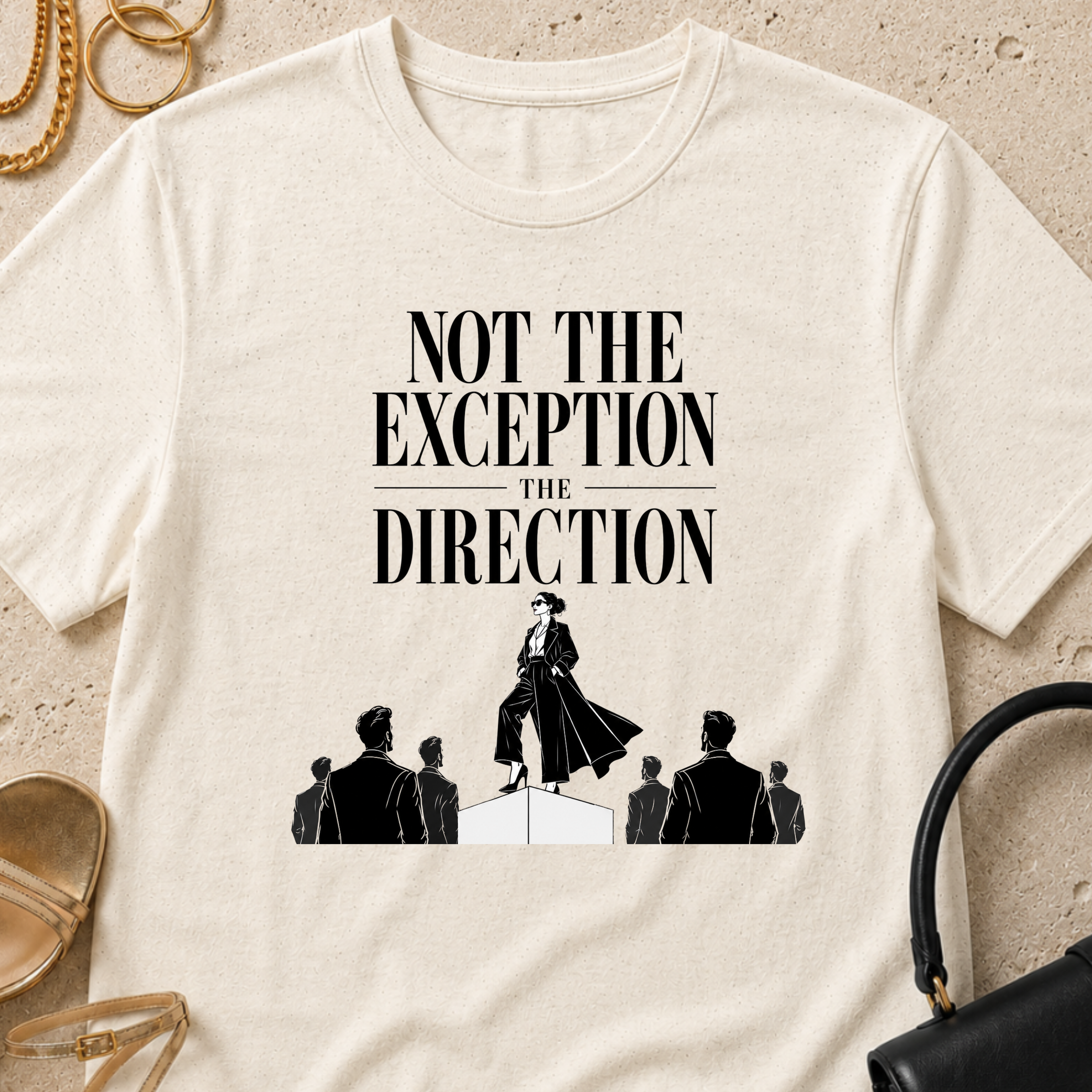 Not the Exception, The Direction - T-Shirt
