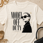 Model Off Duty, Minimal Interaction Preferred - T-Shirt
