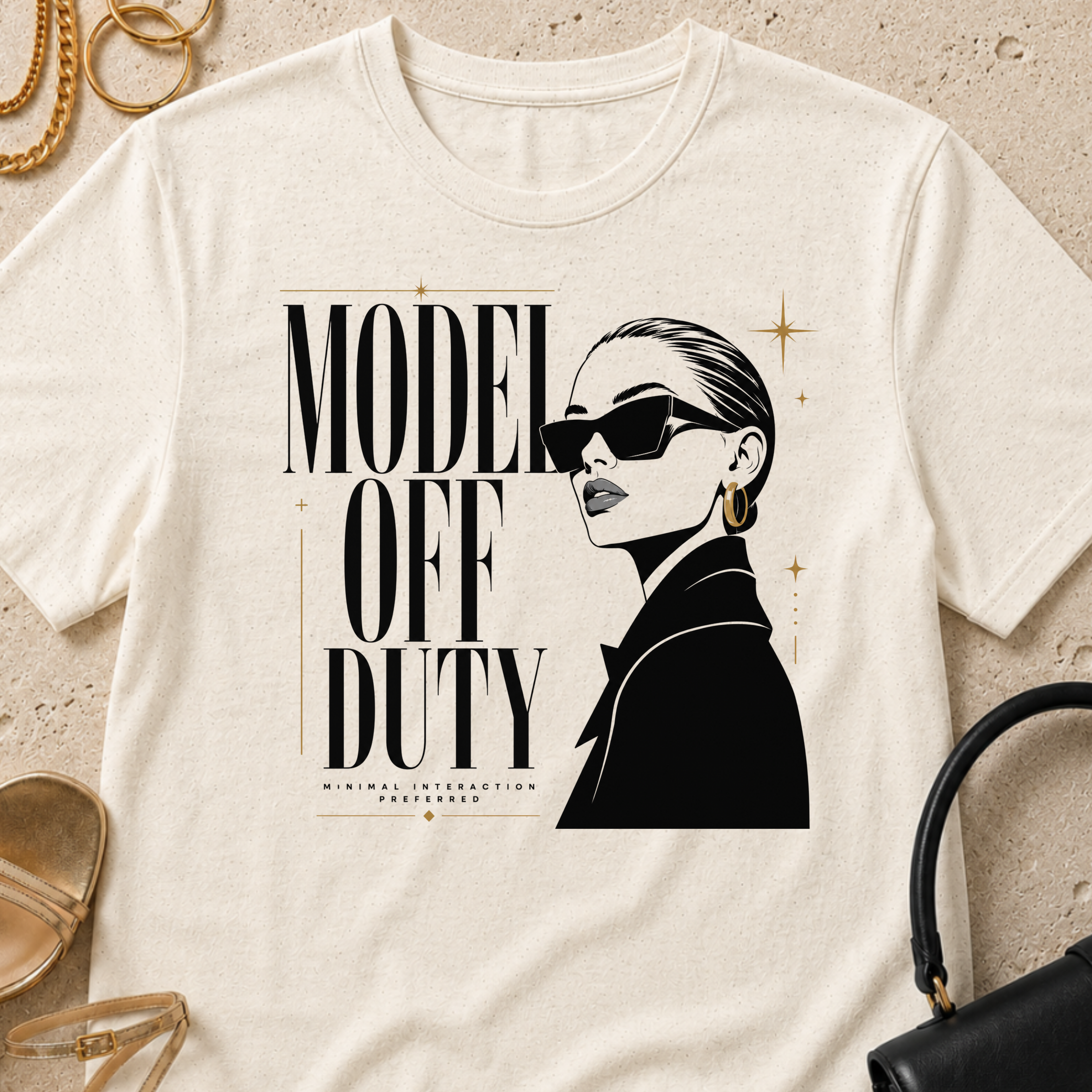 Model Off Duty, Minimal Interaction Preferred - T-Shirt