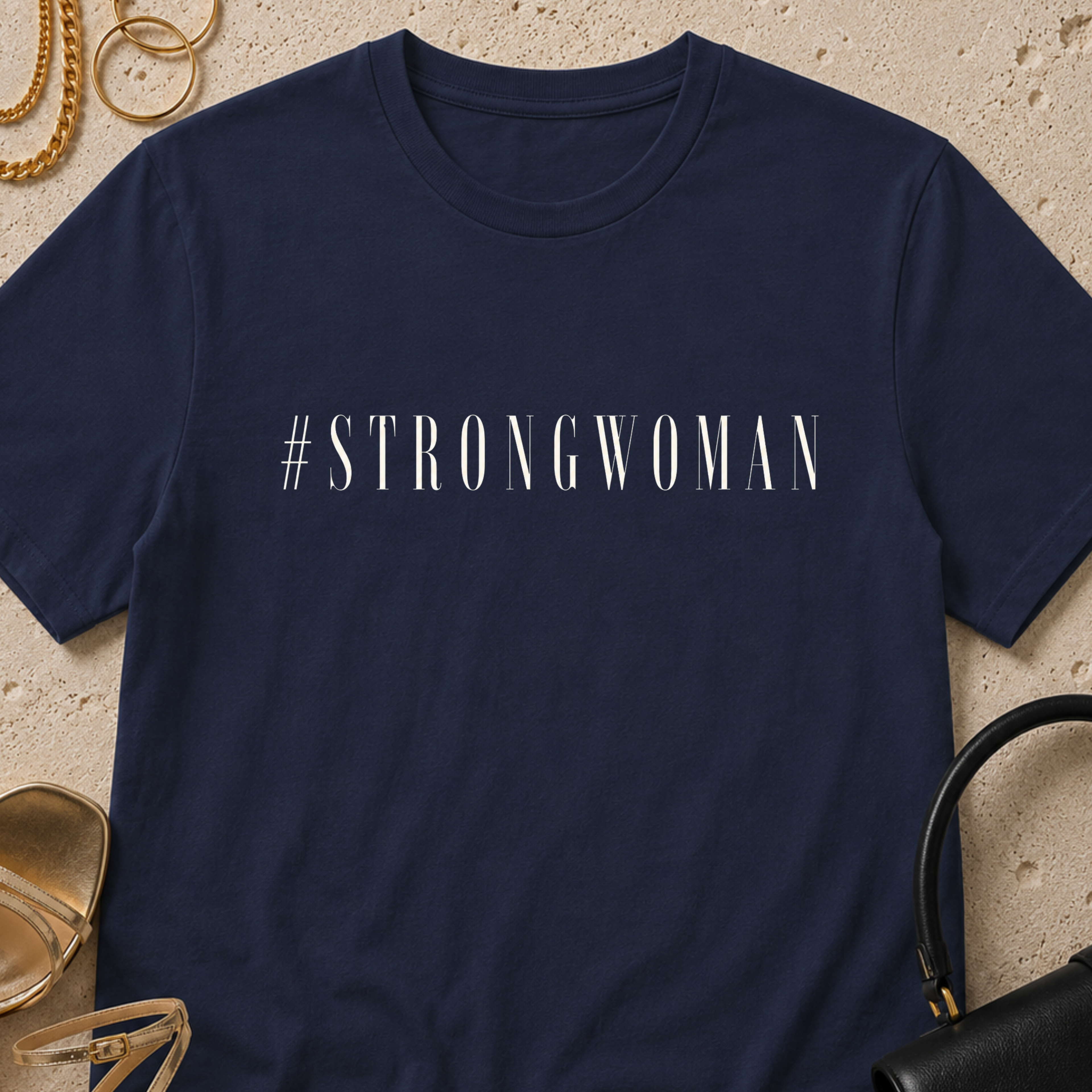 #StrongWoman - T-Shirt
