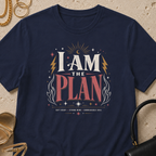 I Am The Plan - T-Shirt
