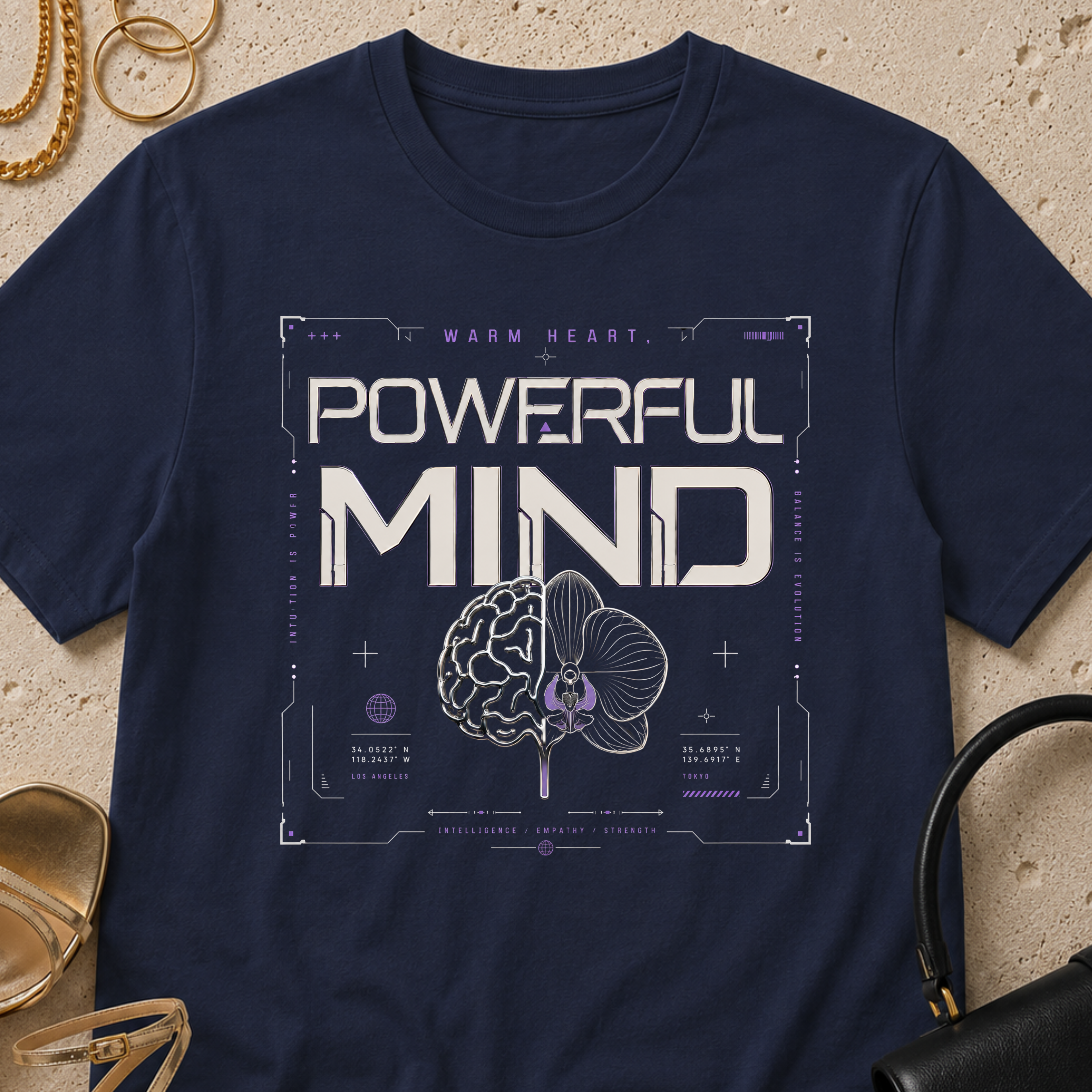 Warm Heart, Powerful Mind - T-Shirt