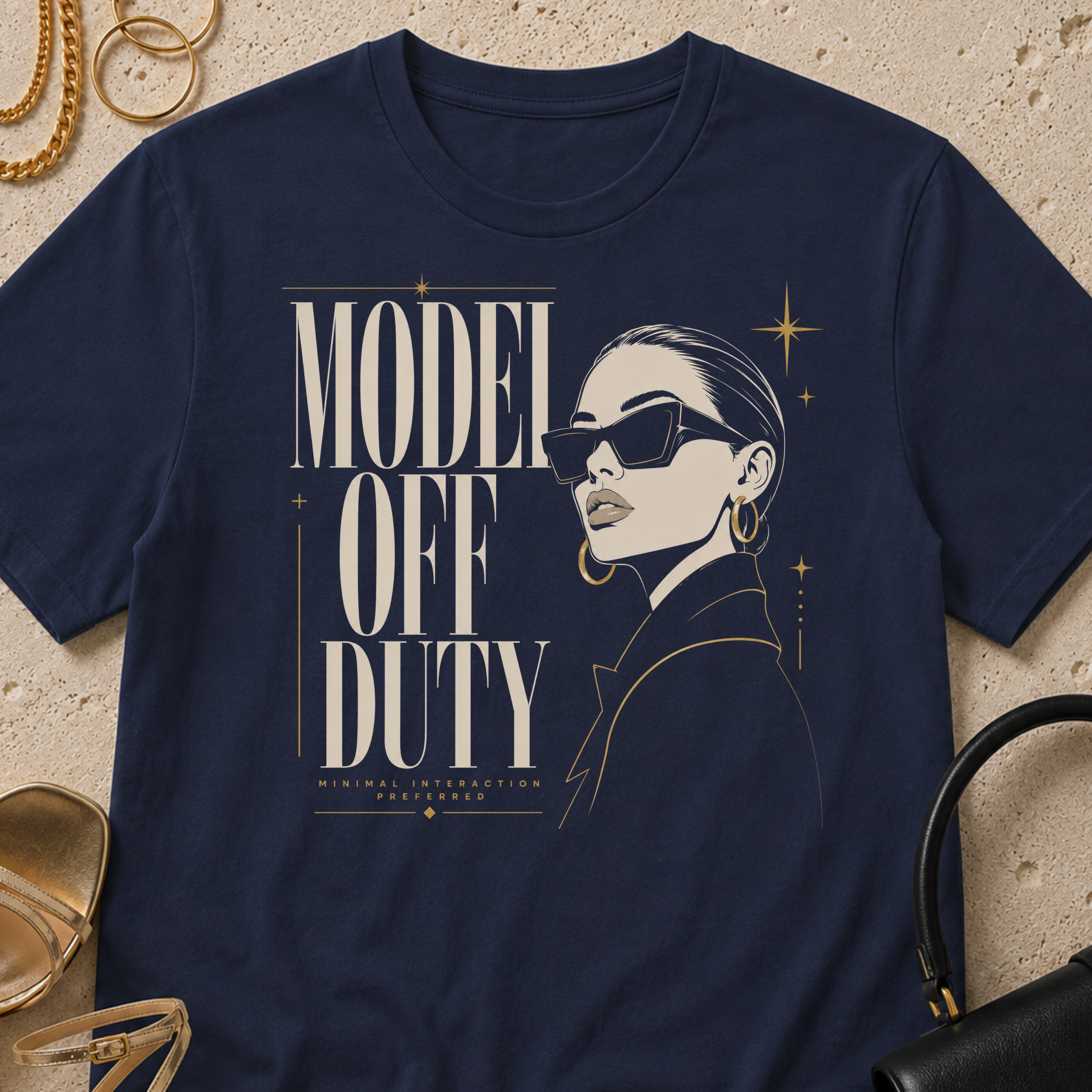 Model Off Duty, Minimal Interaction Preferred - T-Shirt