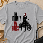 My Journey, My Rules - T-Shirt