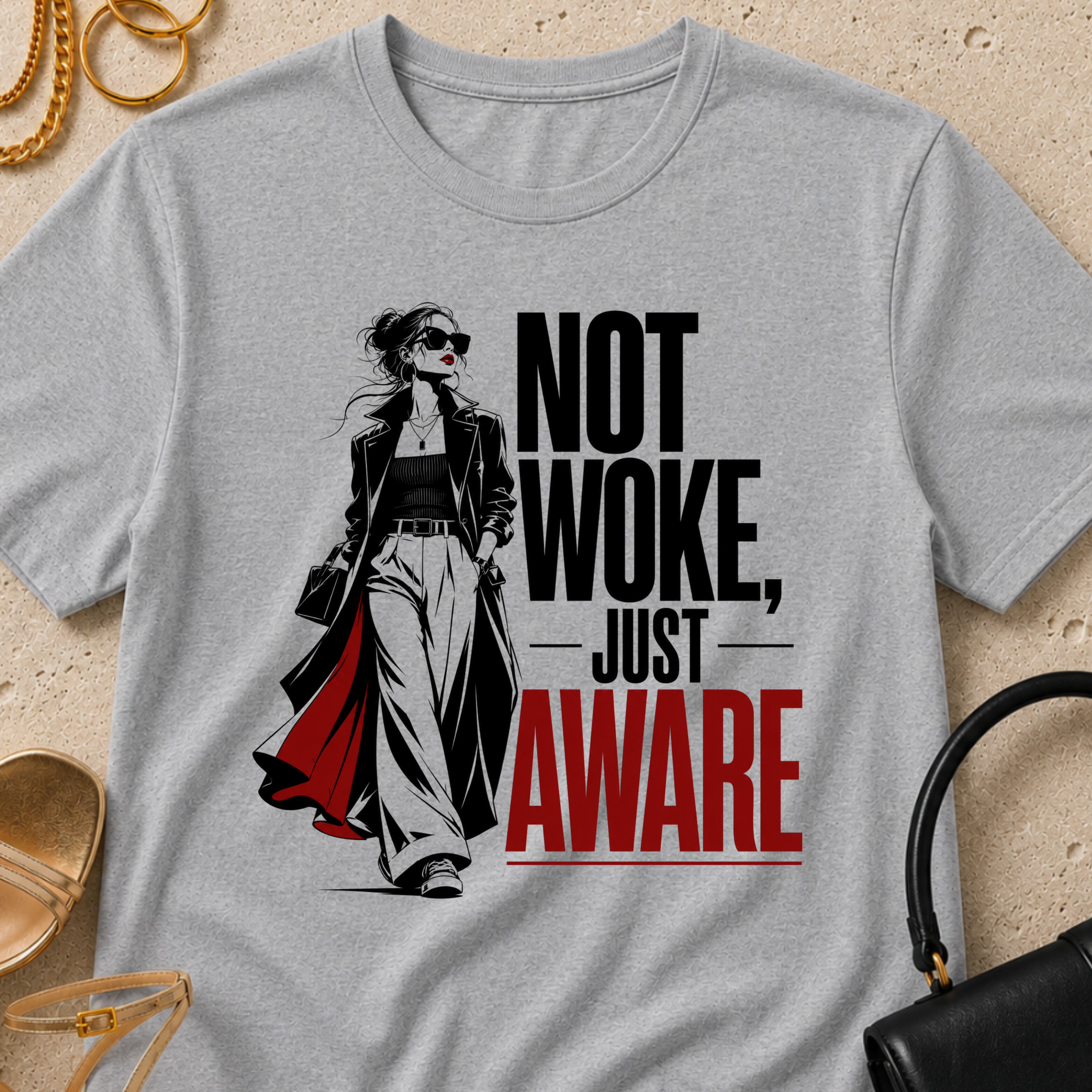Not Woke, Just Aware - T-Shirt