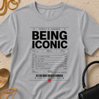 Todays Agenda - Being Iconic - T-Shirt