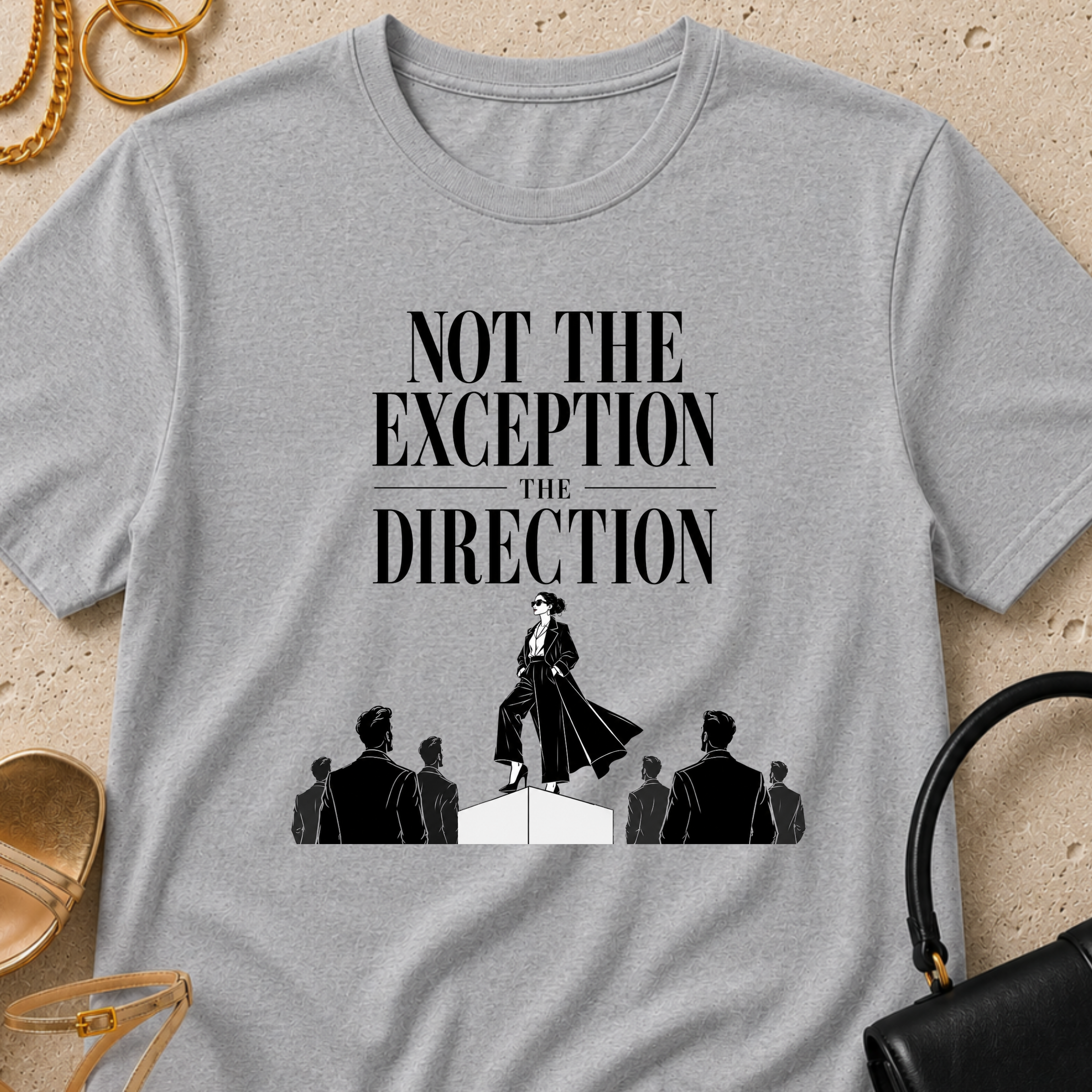 Not the Exception, The Direction - T-Shirt