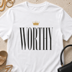 Worthy - T-Shirt