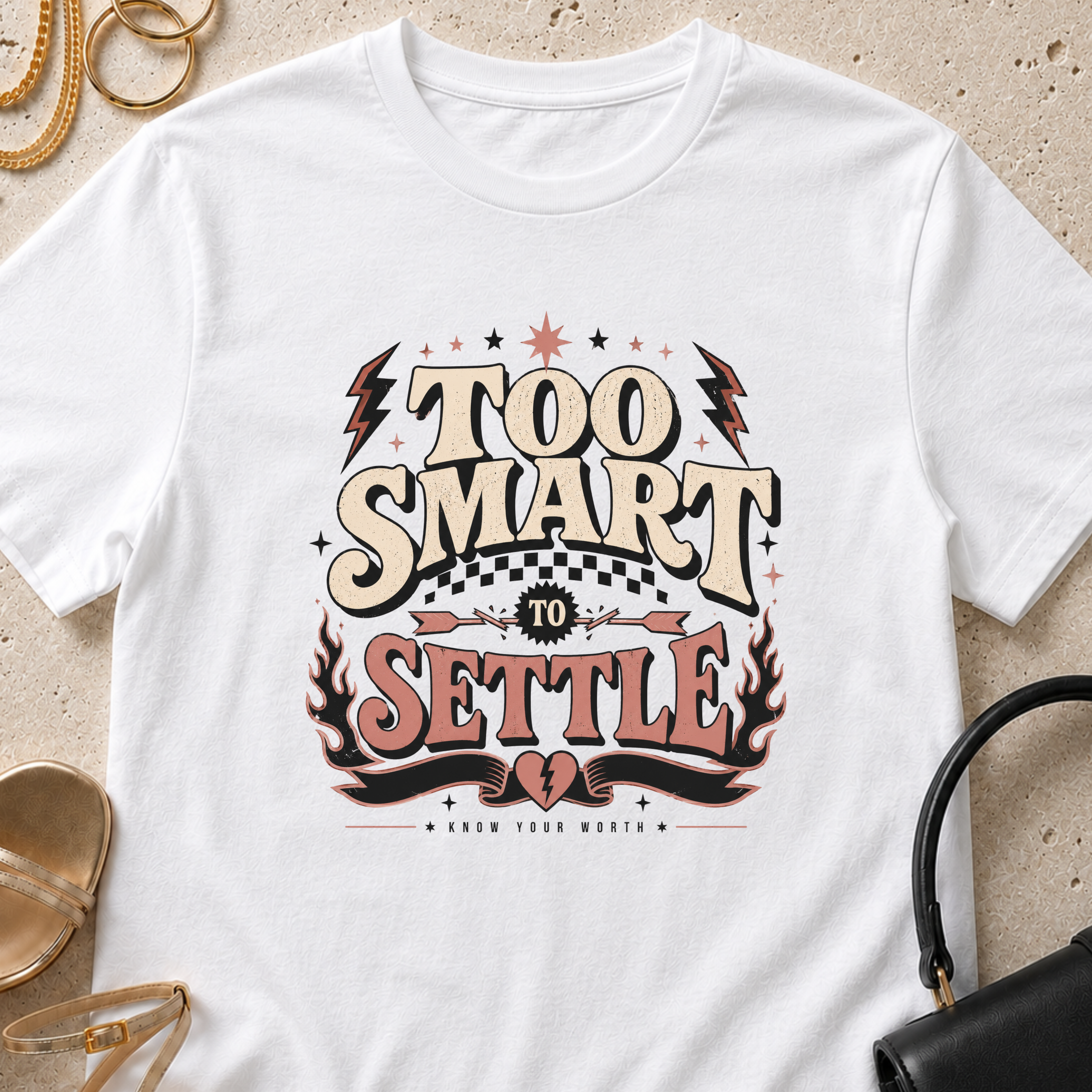 Too Smart to Settle - T-Shirt